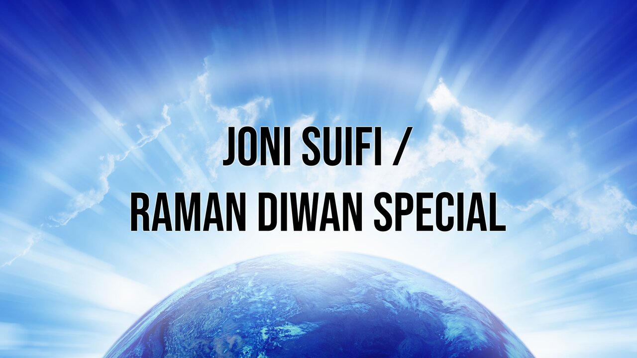 Joni Suifi / Raman Diwan Special