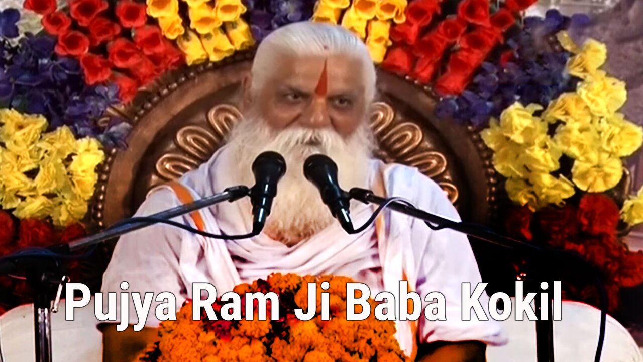 Pujya Ram Ji Baba Kokil