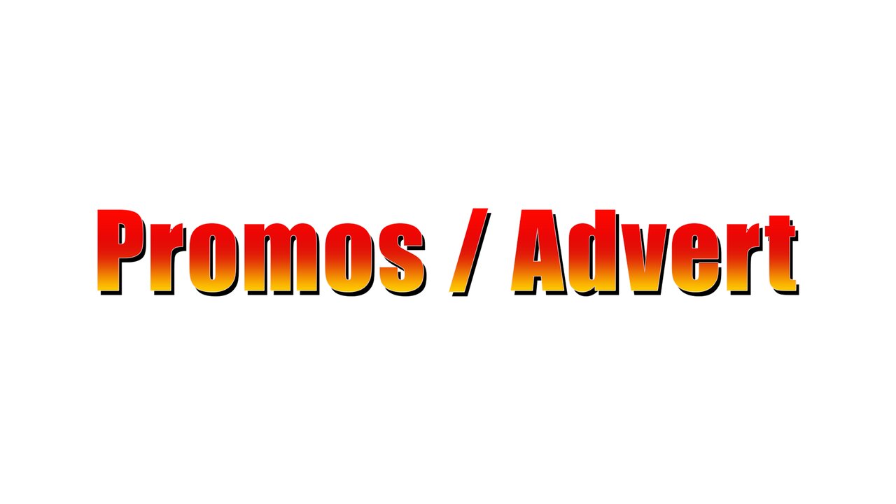 Promos / Advert